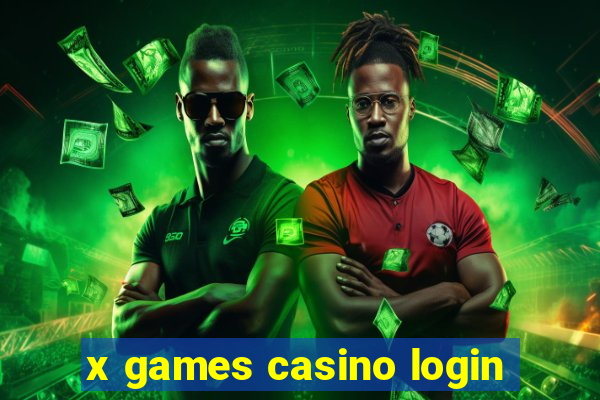 x games casino login