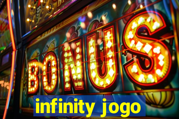 infinity jogo