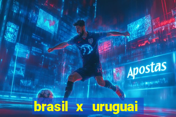 brasil x uruguai ao vivo multicanais