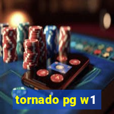 tornado pg w1