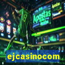 ejcasinocom