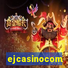 ejcasinocom