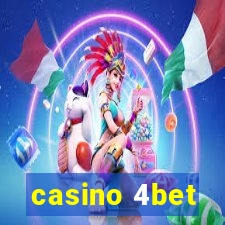 casino 4bet