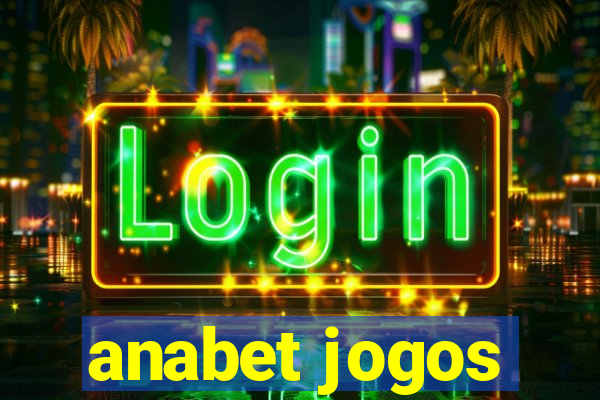 anabet jogos