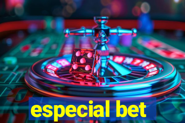 especial bet