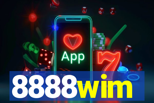 8888wim