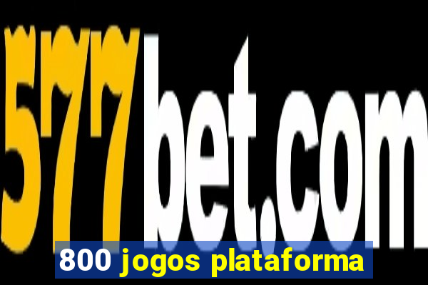 800 jogos plataforma