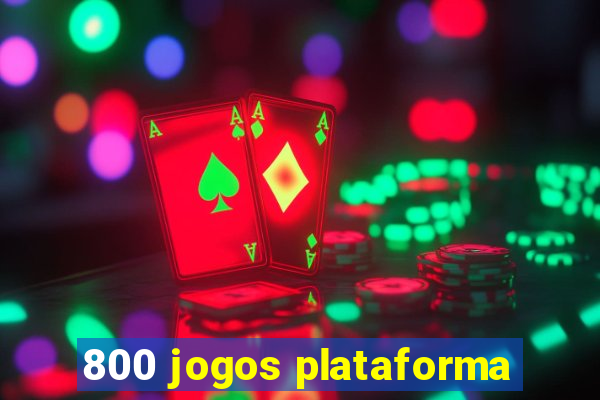 800 jogos plataforma