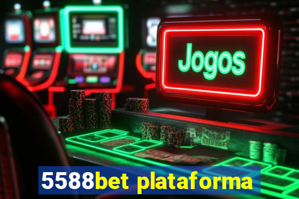 5588bet plataforma