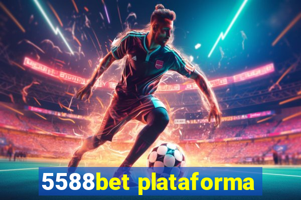 5588bet plataforma