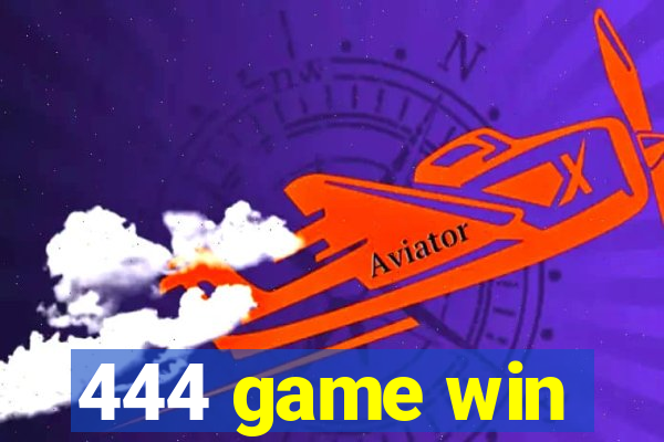 444 game win