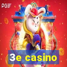 3e casino