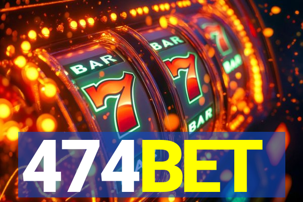 474BET