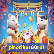 plnotibet60rei