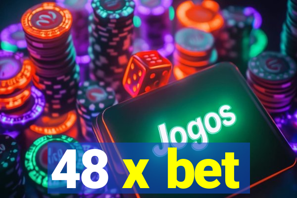 48 x bet