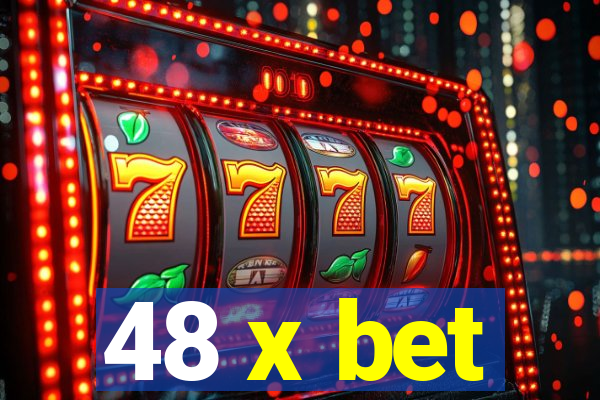 48 x bet