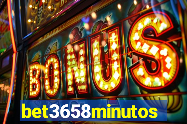 bet3658minutos