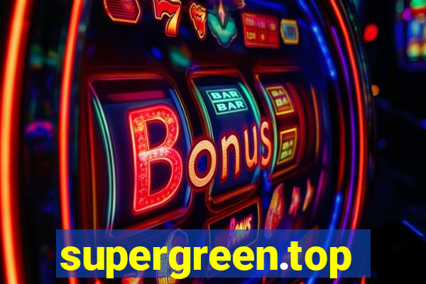 supergreen.top