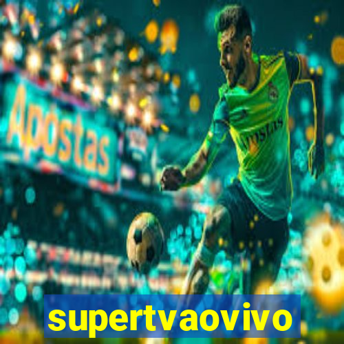 supertvaovivo