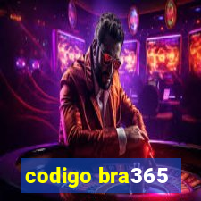 codigo bra365