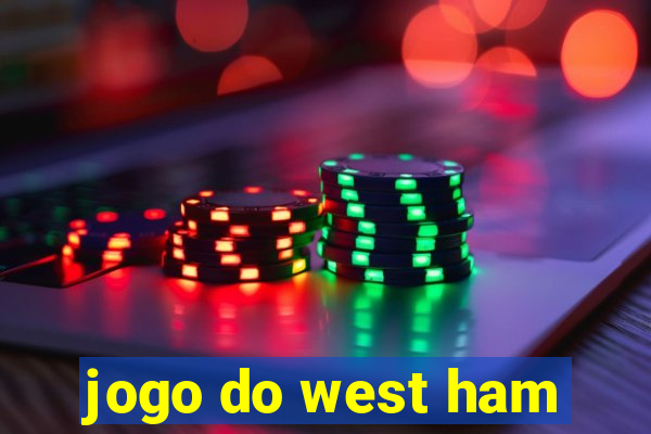 jogo do west ham