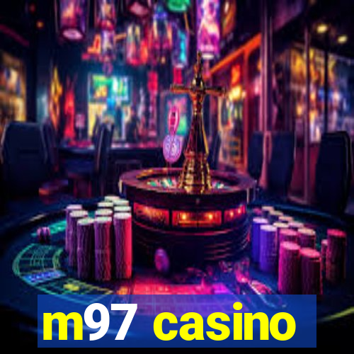 m97 casino