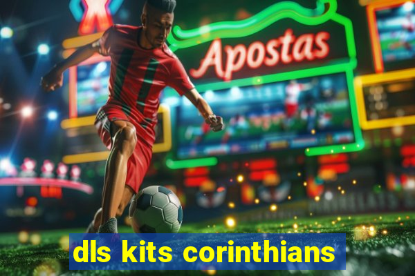 dls kits corinthians