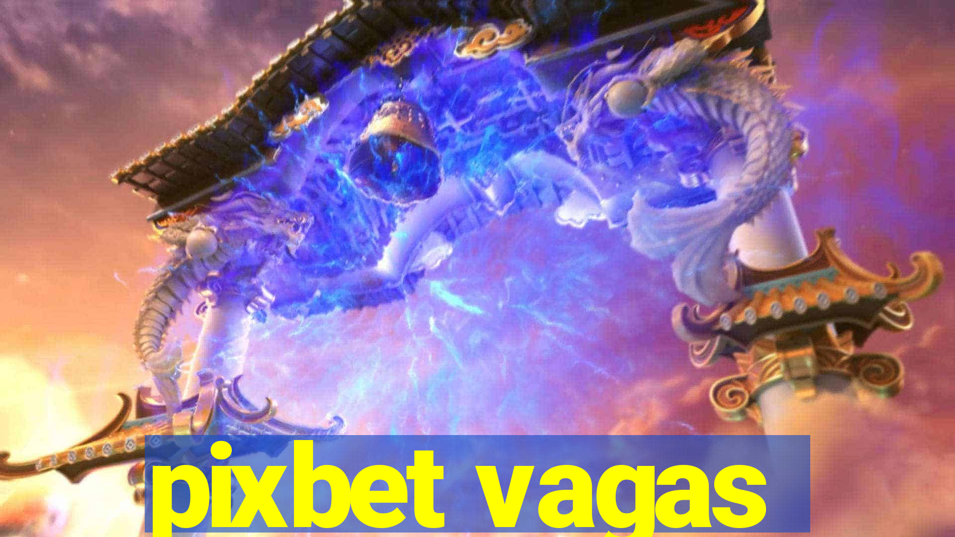 pixbet vagas