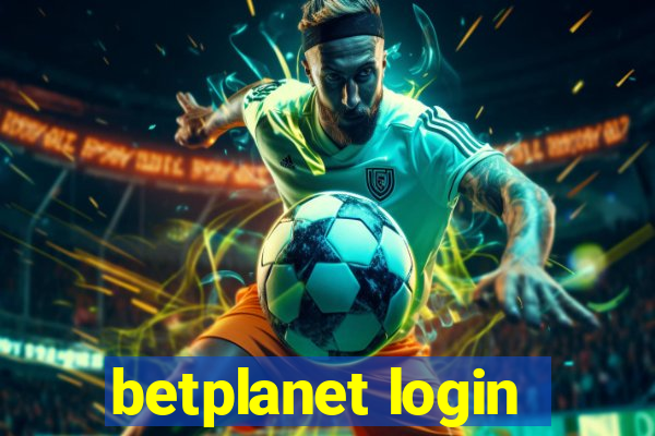 betplanet login