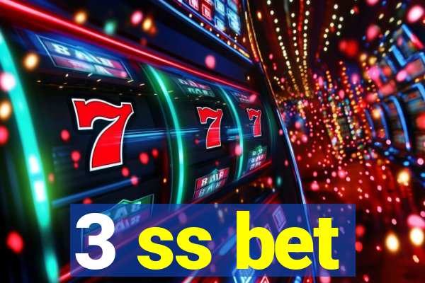 3 ss bet