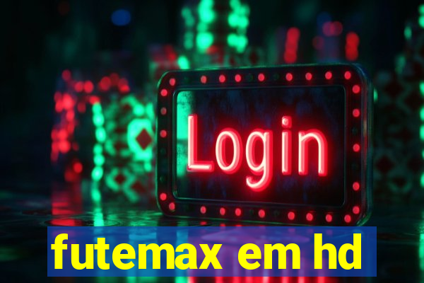 futemax em hd