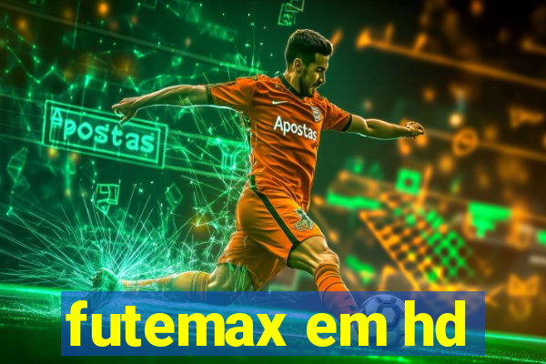 futemax em hd