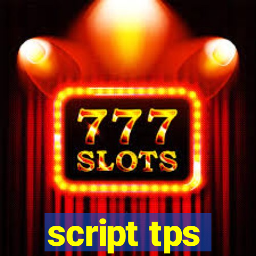 script tps