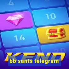 bb sants telegram