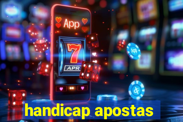 handicap apostas