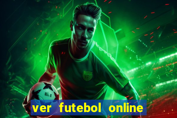 ver futebol online ao vivo