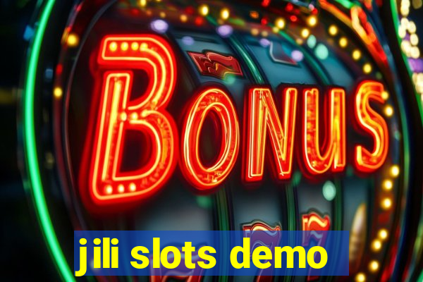 jili slots demo