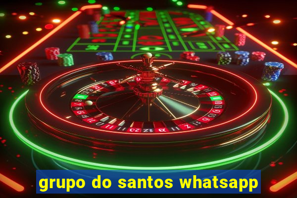 grupo do santos whatsapp