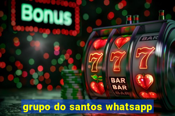 grupo do santos whatsapp