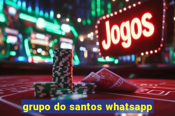 grupo do santos whatsapp