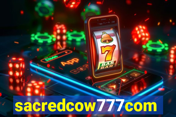 sacredcow777com