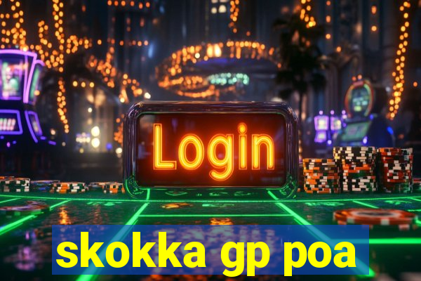 skokka gp poa