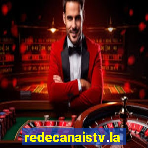 redecanaistv.la