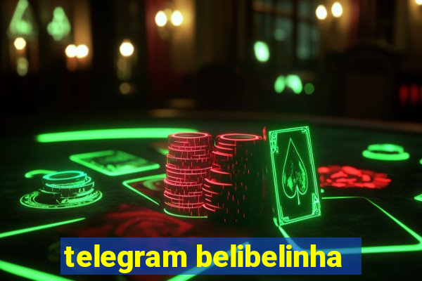 telegram belibelinha