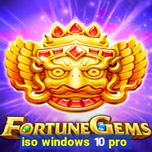 iso windows 10 pro