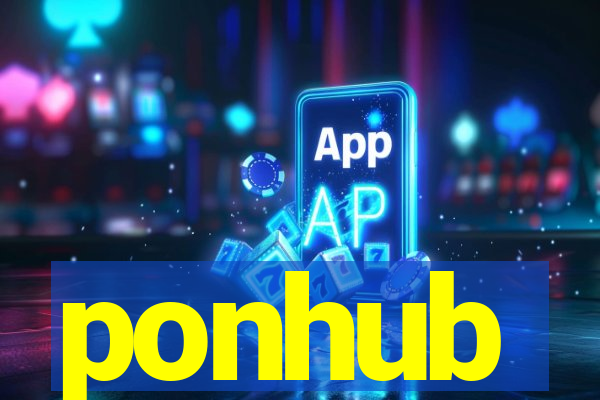 ponhub