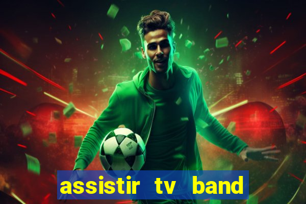 assistir tv band bahia ao vivo