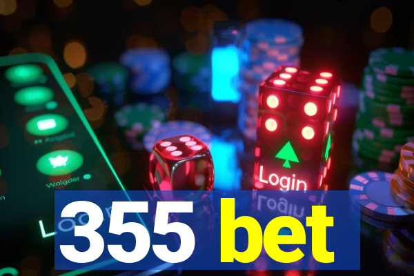 355 bet