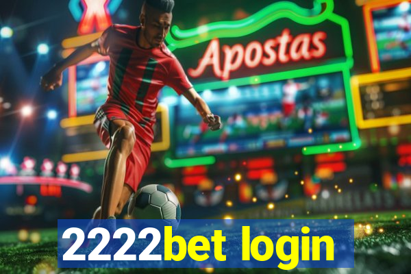 2222bet login