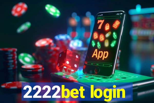 2222bet login